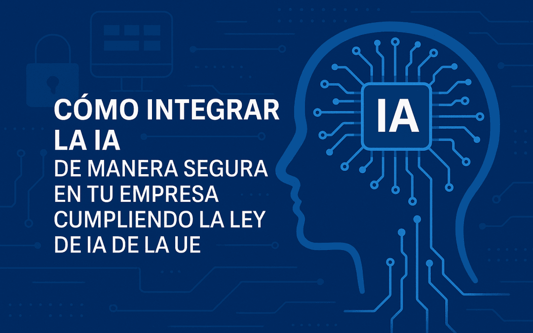 Introducción a la IA cibersegura en la empresa