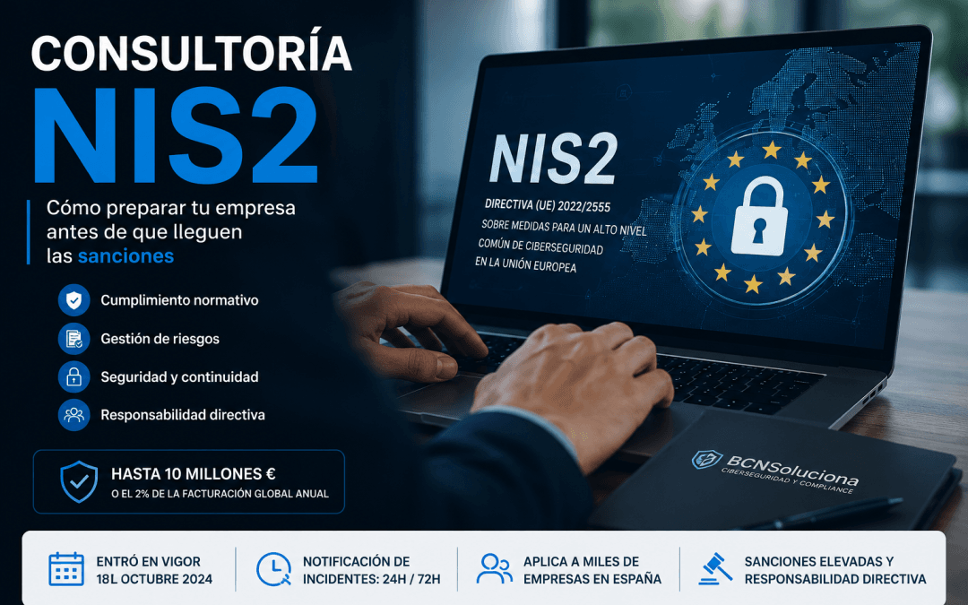 NIS2 en España en 2026: qué exige y cómo preparar tu empresa